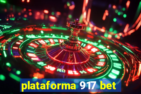 plataforma 917 bet